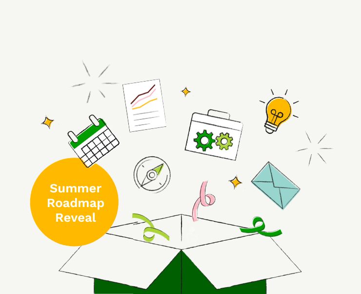 First look at our Summer Roadmap!